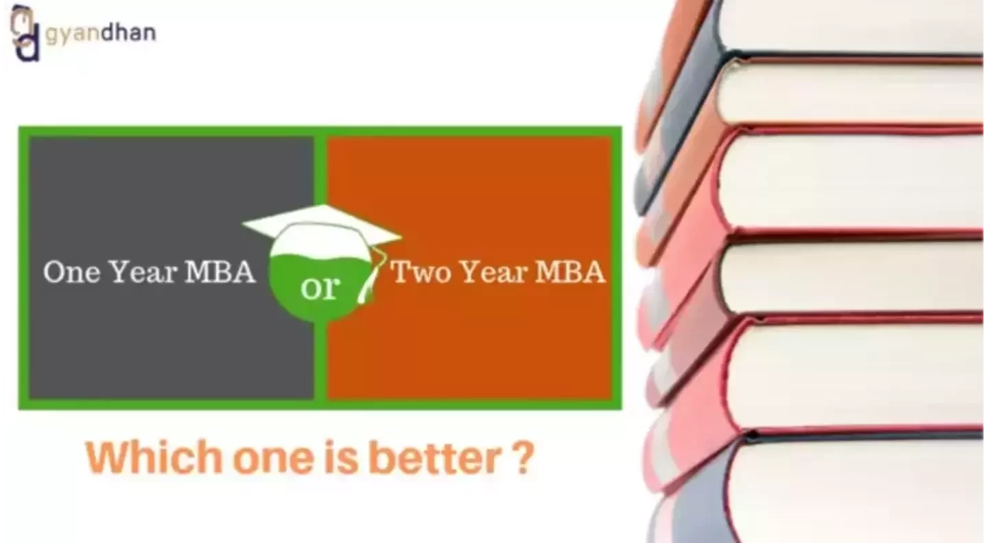 One-Year MBA or Two-Year MBA : What Should You Choose?