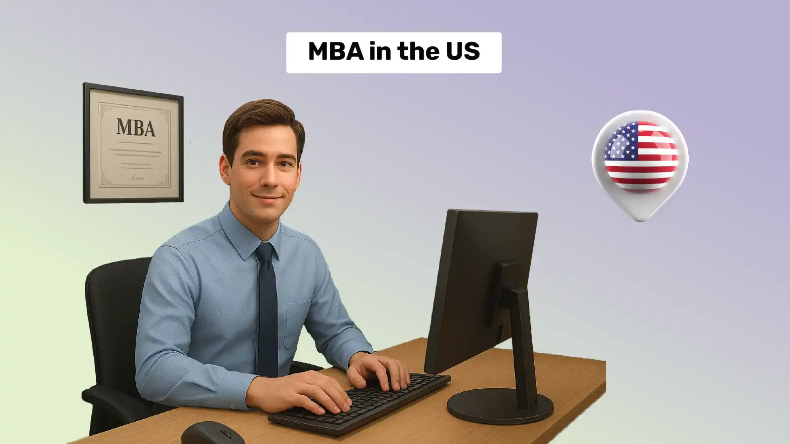 MBA in the United States & What it Takes: Top Universities, Eligibility, Cost, and Scholarships