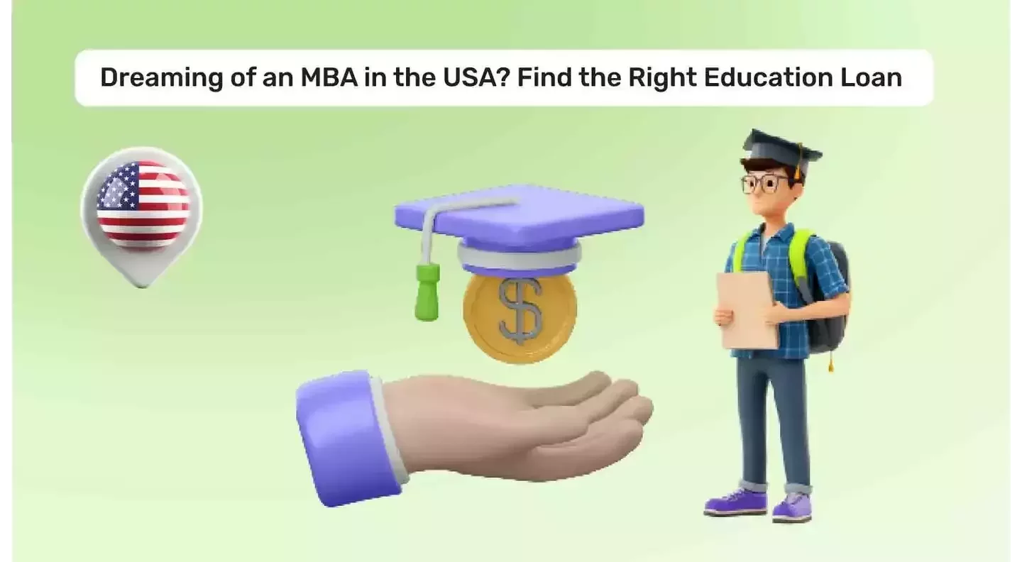 Education Loan for MBA in USA for Indian Students
