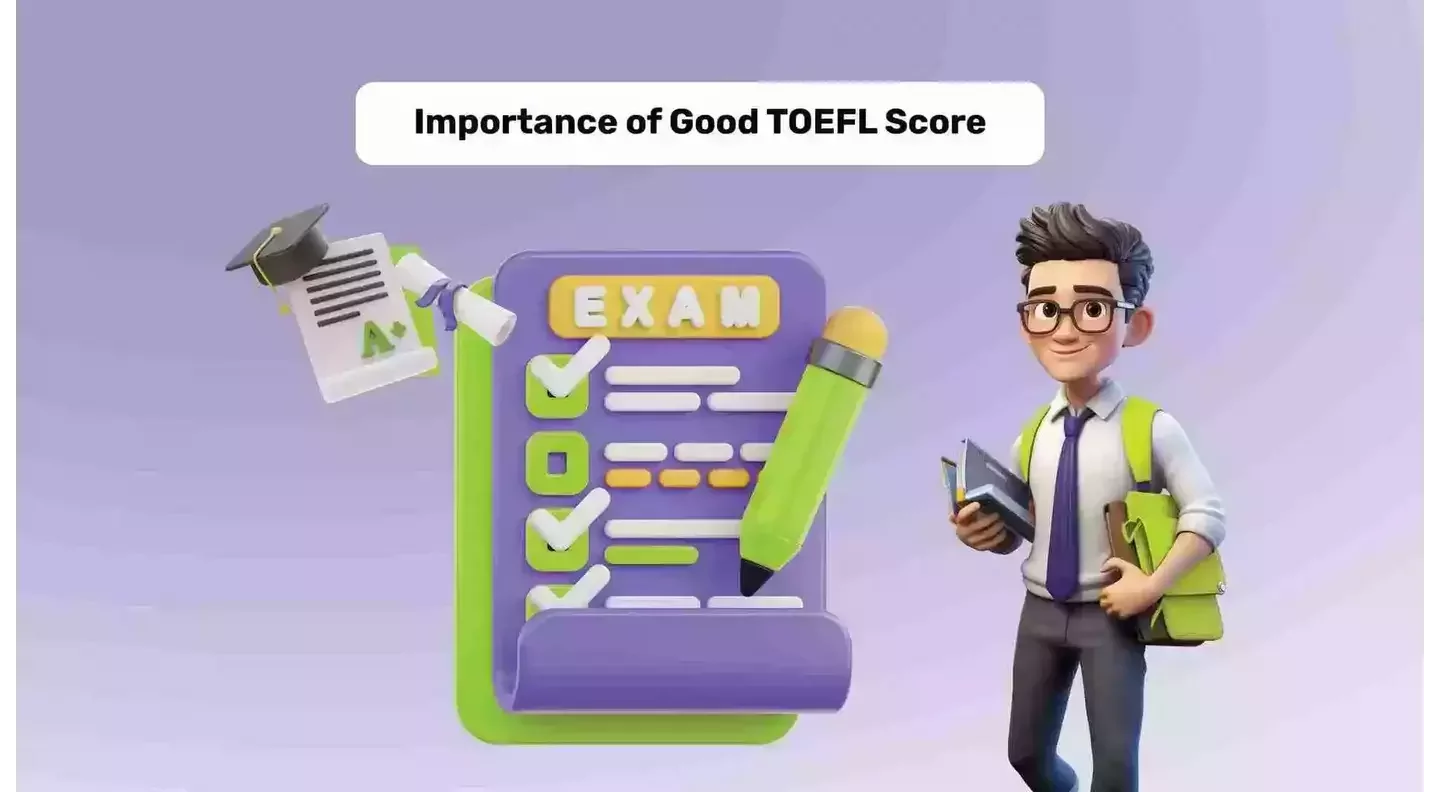 What is a Good TOEFL Score?
