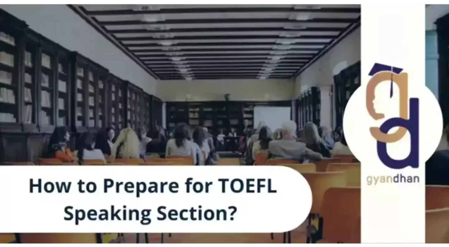 How To Prepare For TOEFL Speaking Section?