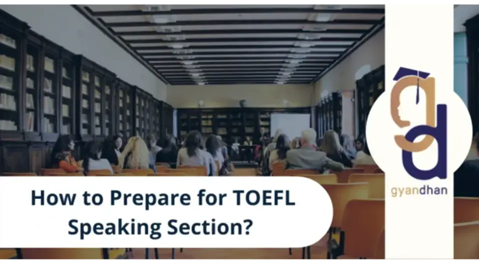 How To Prepare For TOEFL Speaking Section?