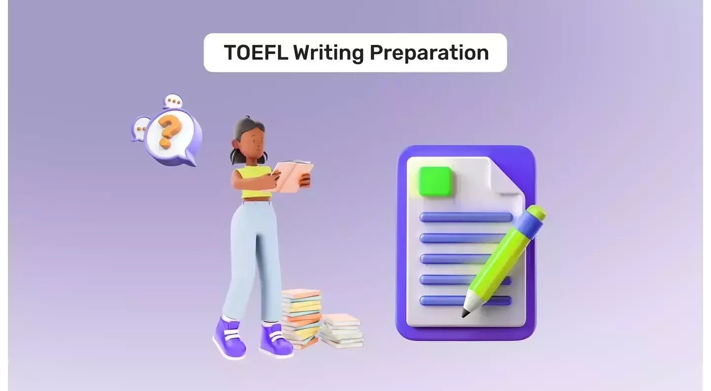 How to Prepare for TOEFL Writing Section? 