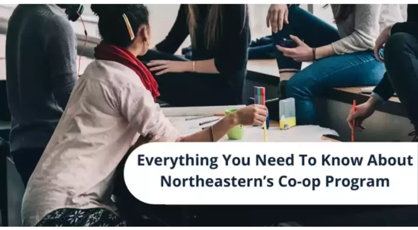 Everything You Need To Know About Northeastern’s Co-op Program