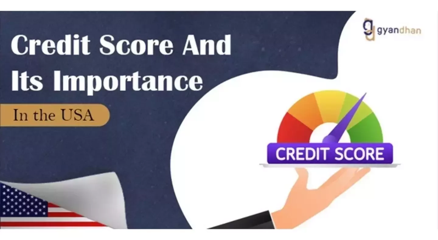 Credit Score And Its Importance In The USA