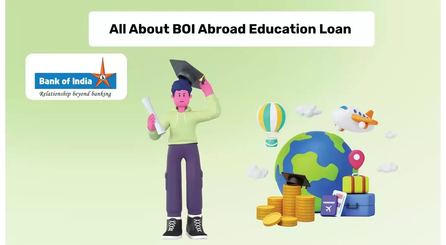Bank of India Abroad Education Loan Abroad