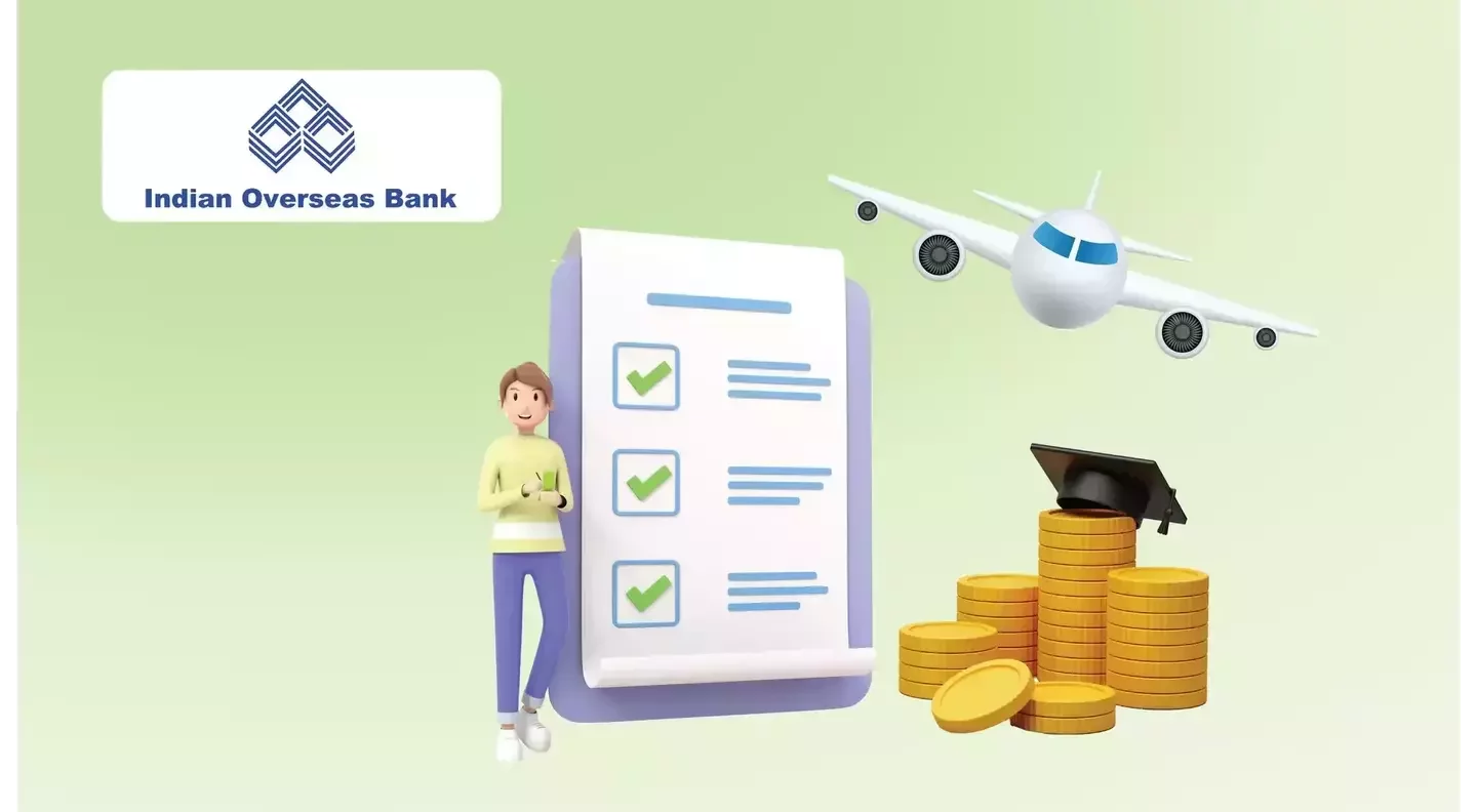 Indian Overseas Bank (IOB) Education Loan for India and Abroad