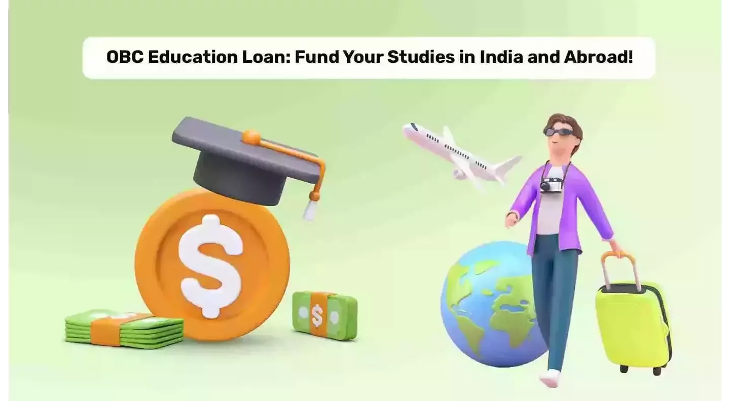Oriental Bank of Commerce Education Loan for India and Abroad Studies