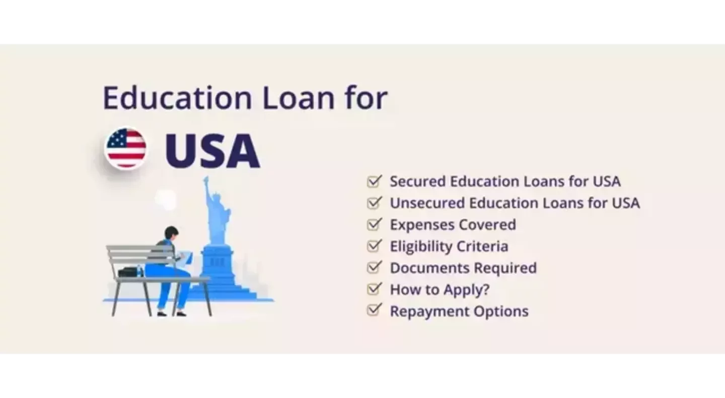 Education Loan in USA for Indian Students 2025