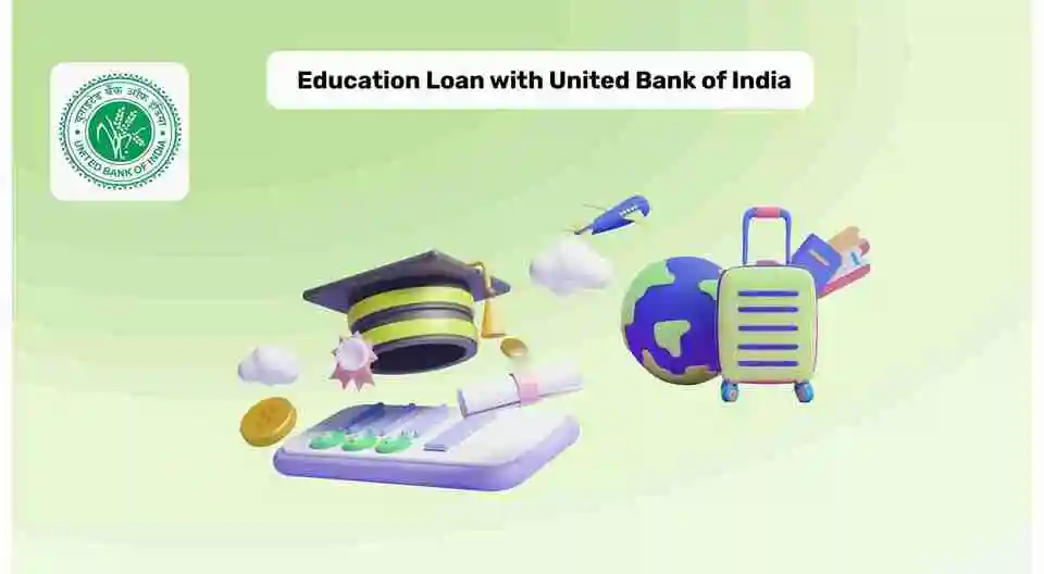 United Bank of India Education Loan for Abroad Studies