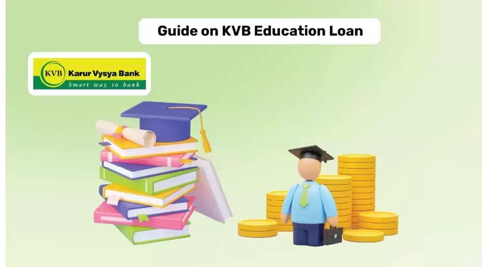 Karur Vysya Bank(KVB) Education Loans for Abroad Studies