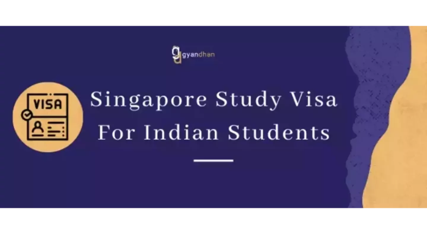 Singapore Study Visa For Indian Students