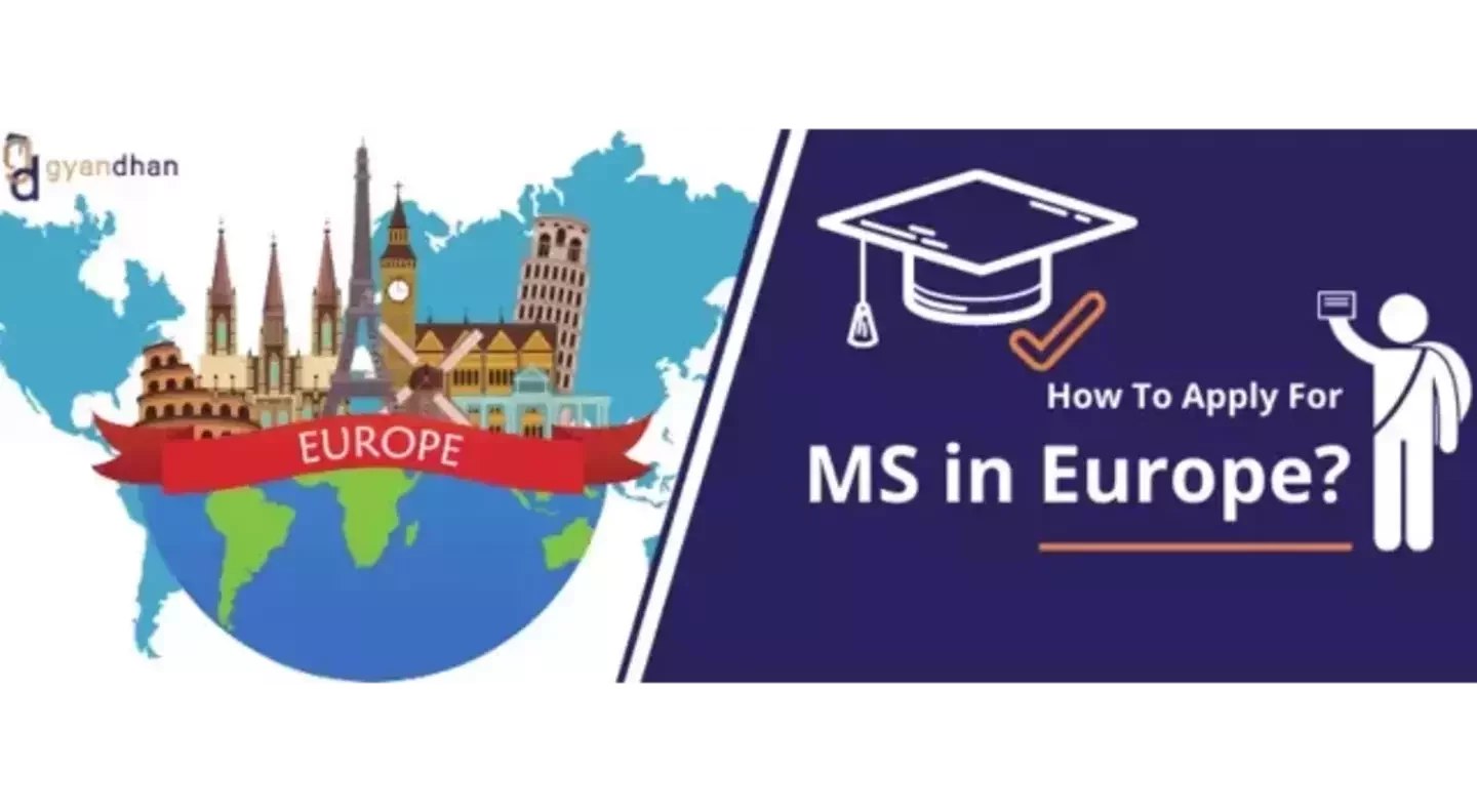 How To Apply For MS in Europe?