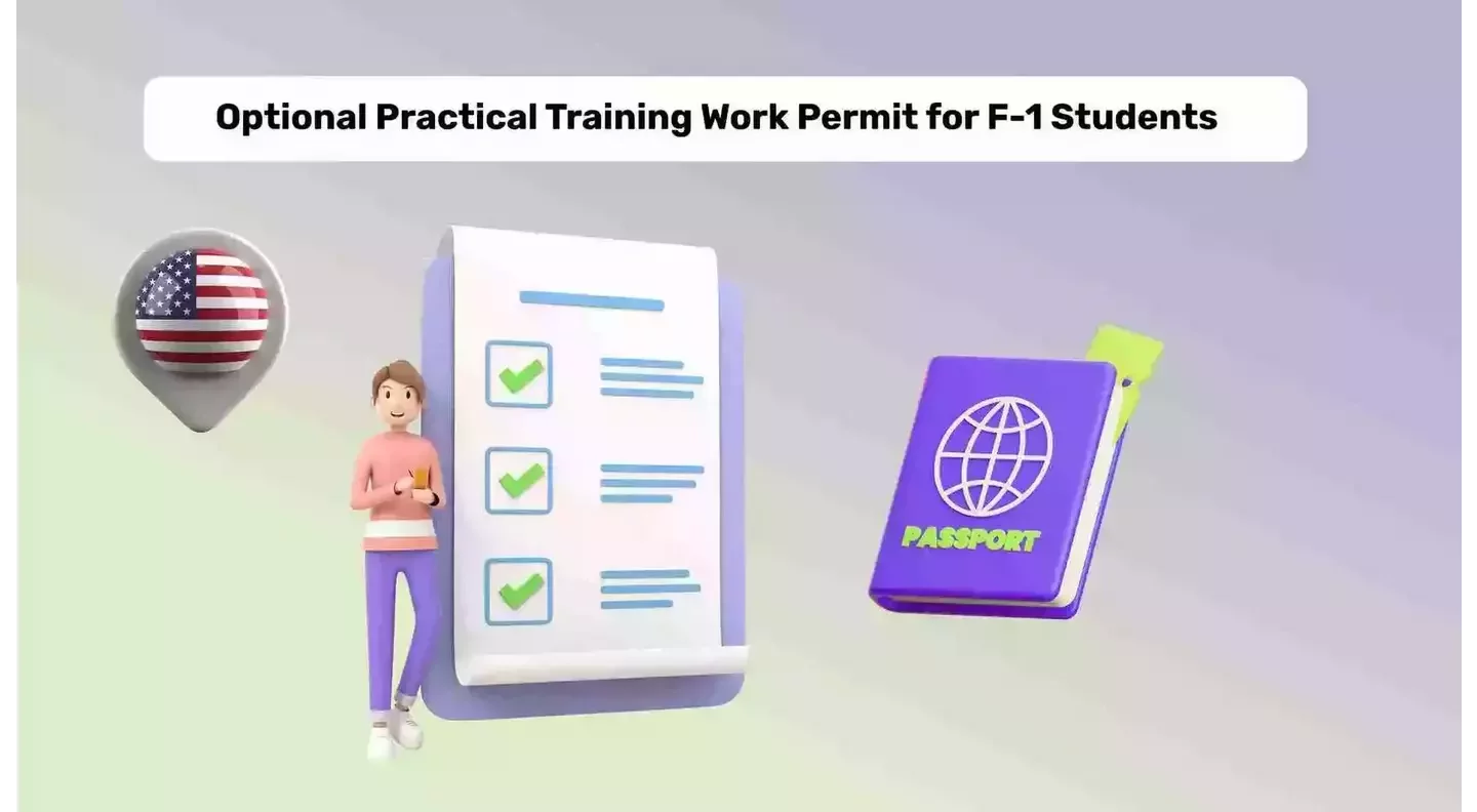 All About Optional Practical Training (OPT) for F-1 Students