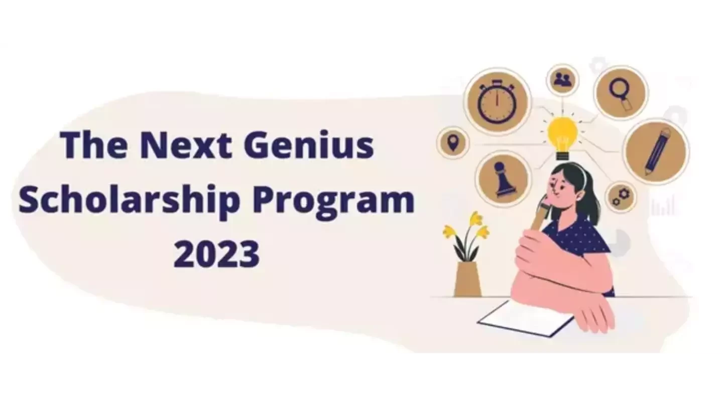  The Next Genius Scholarship Program 2023