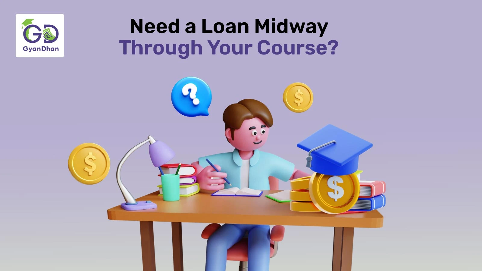 How to Get Loan Midway Through Your Course