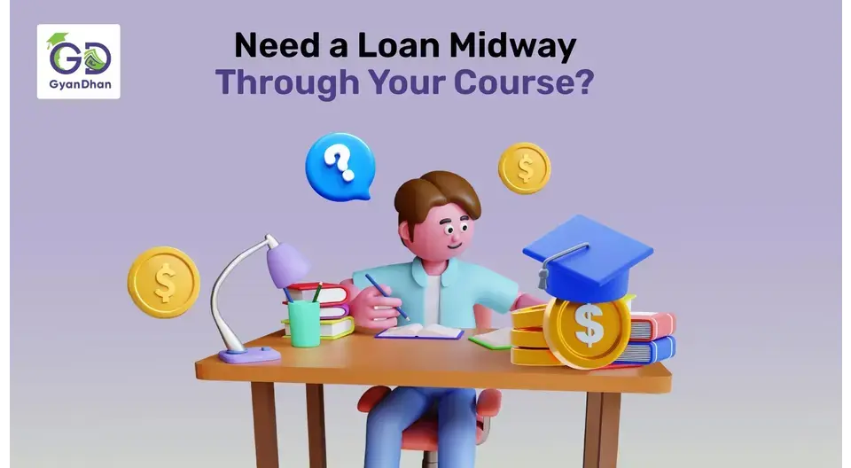 How to Get Loan Midway Through Your Course