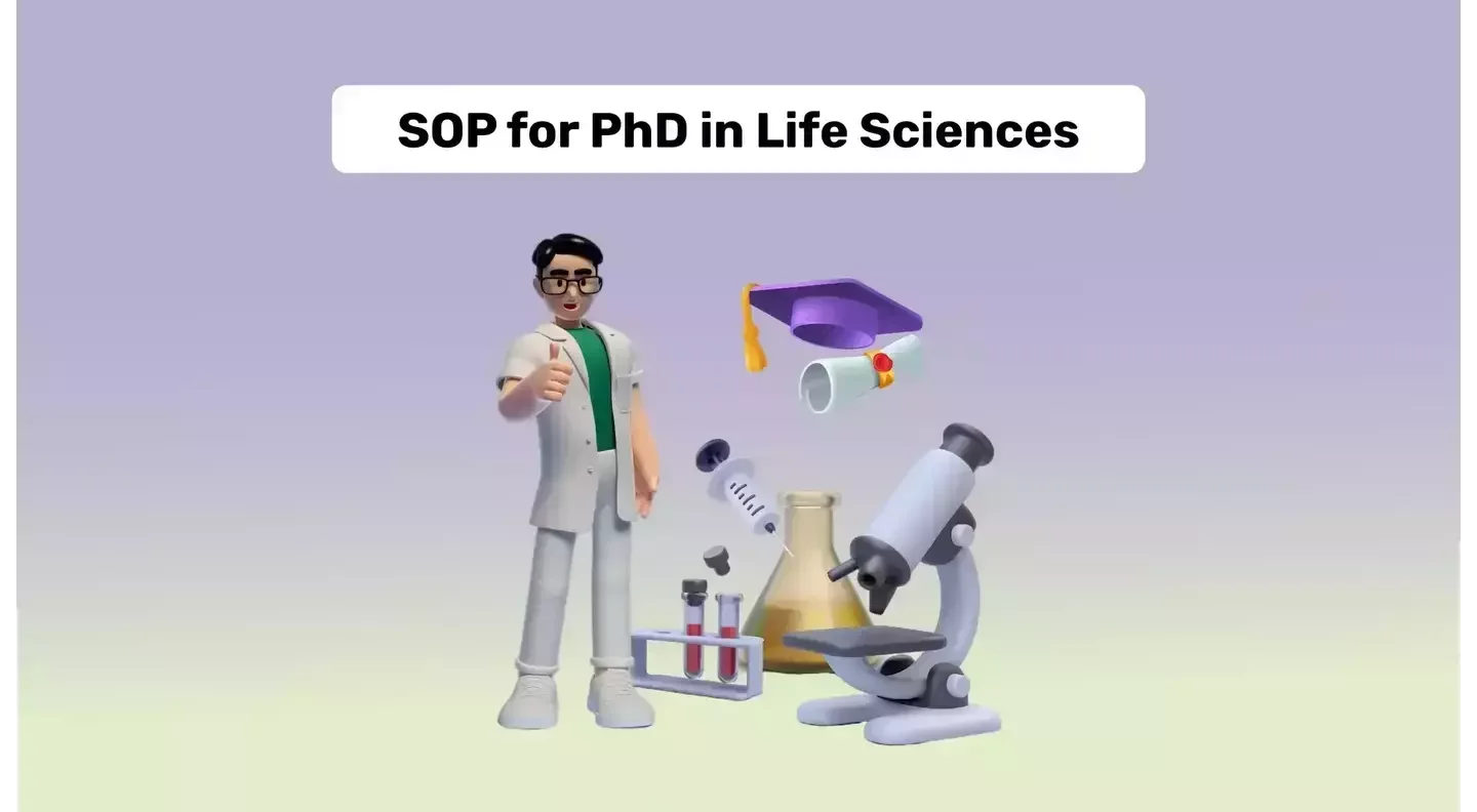 Ultimate Guide to Statement of Purpose for PhD in Life Sciences