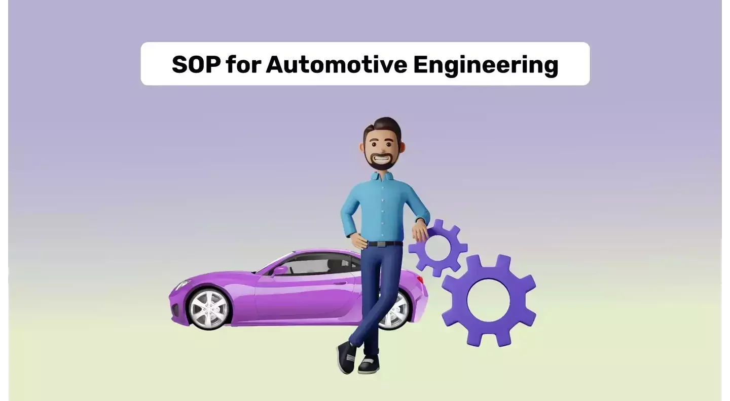 How to Write an SOP for MS in Automotive Engineering?