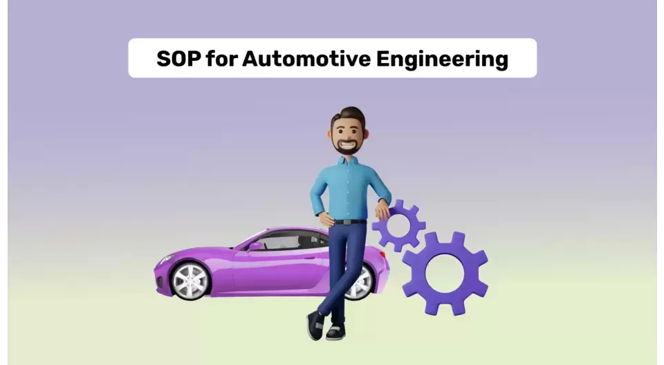 How to Write an SOP for MS in Automotive Engineering?
