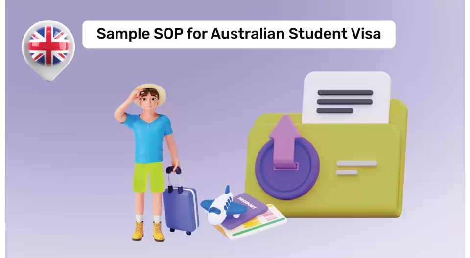 How to Write SOP for Australian Student Visa? Sample, Format, Tips Included