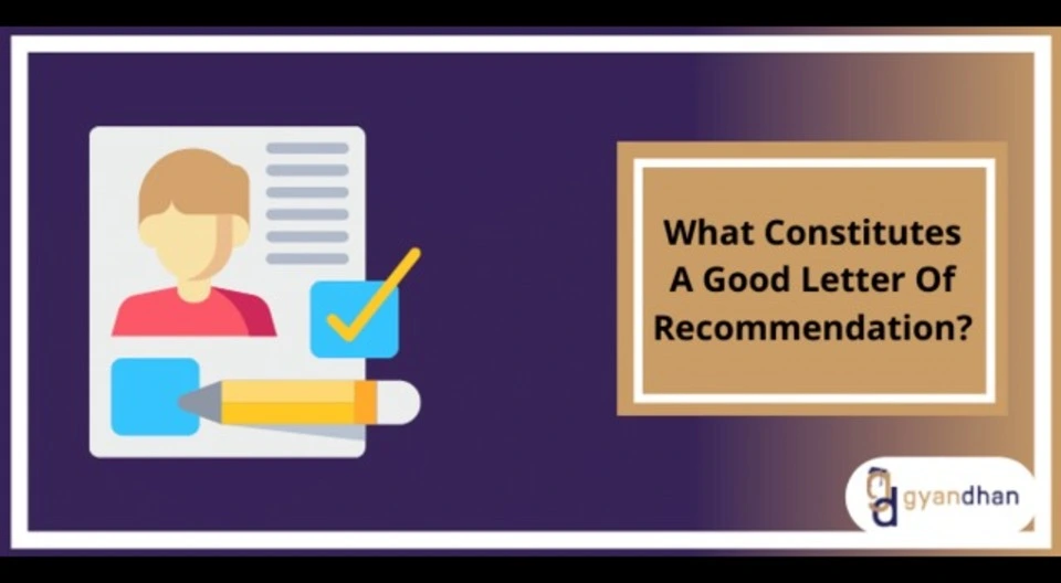What Constitutes A Good Letter Of Recommendation?