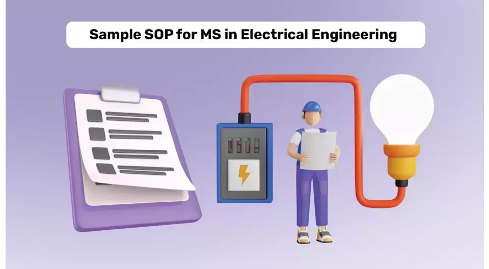 SOP for MS in Electrical Engineering in 2025: Samples and Tips