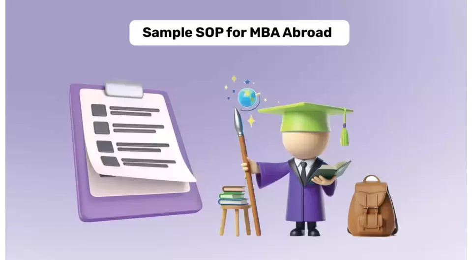 SOP for MBA Abroad: Latest Sample, Format, Tips
