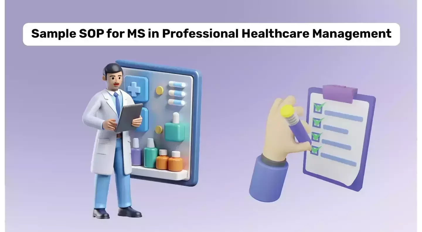 SOP for MS in Professional Healthcare Management: Tips & Samples Included