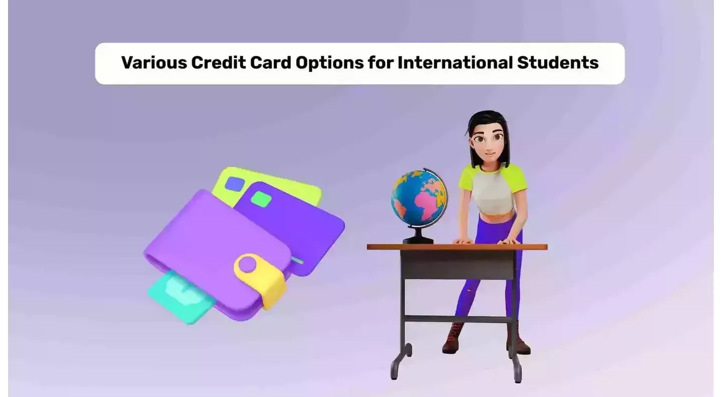 Credit Card Options for International Students Around the World
