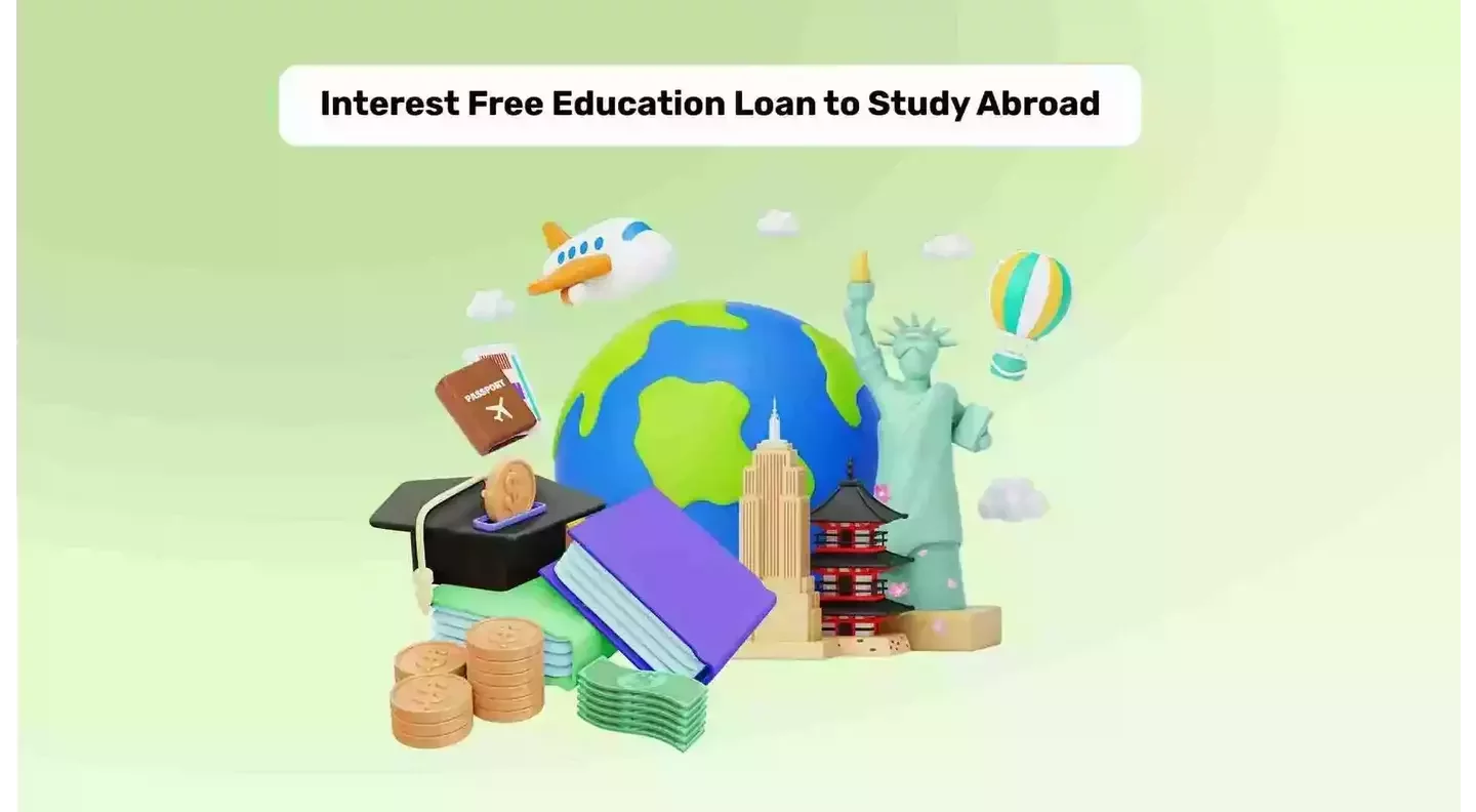 Understanding Interest Free Education Loans to Study Abroad