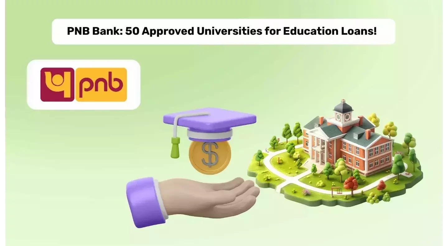 PNB Loan for Study Abroad: University List