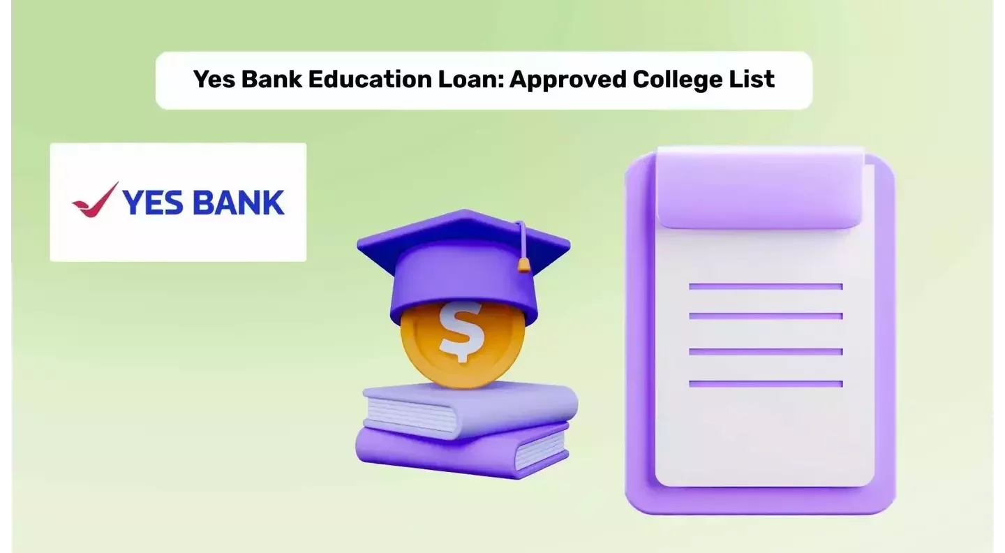 Yes Bank Loan for Study Abroad: University List