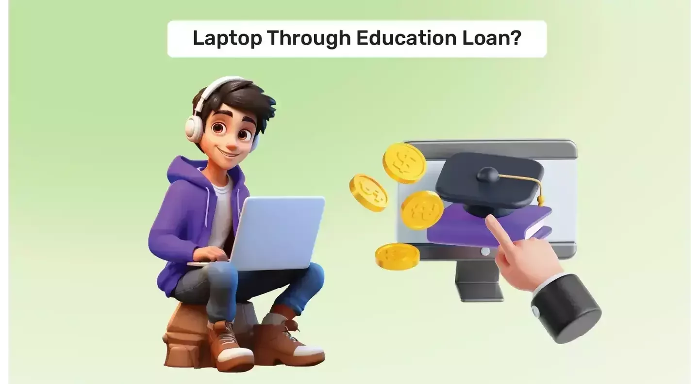 How to Buy Laptop Through Education Loan?