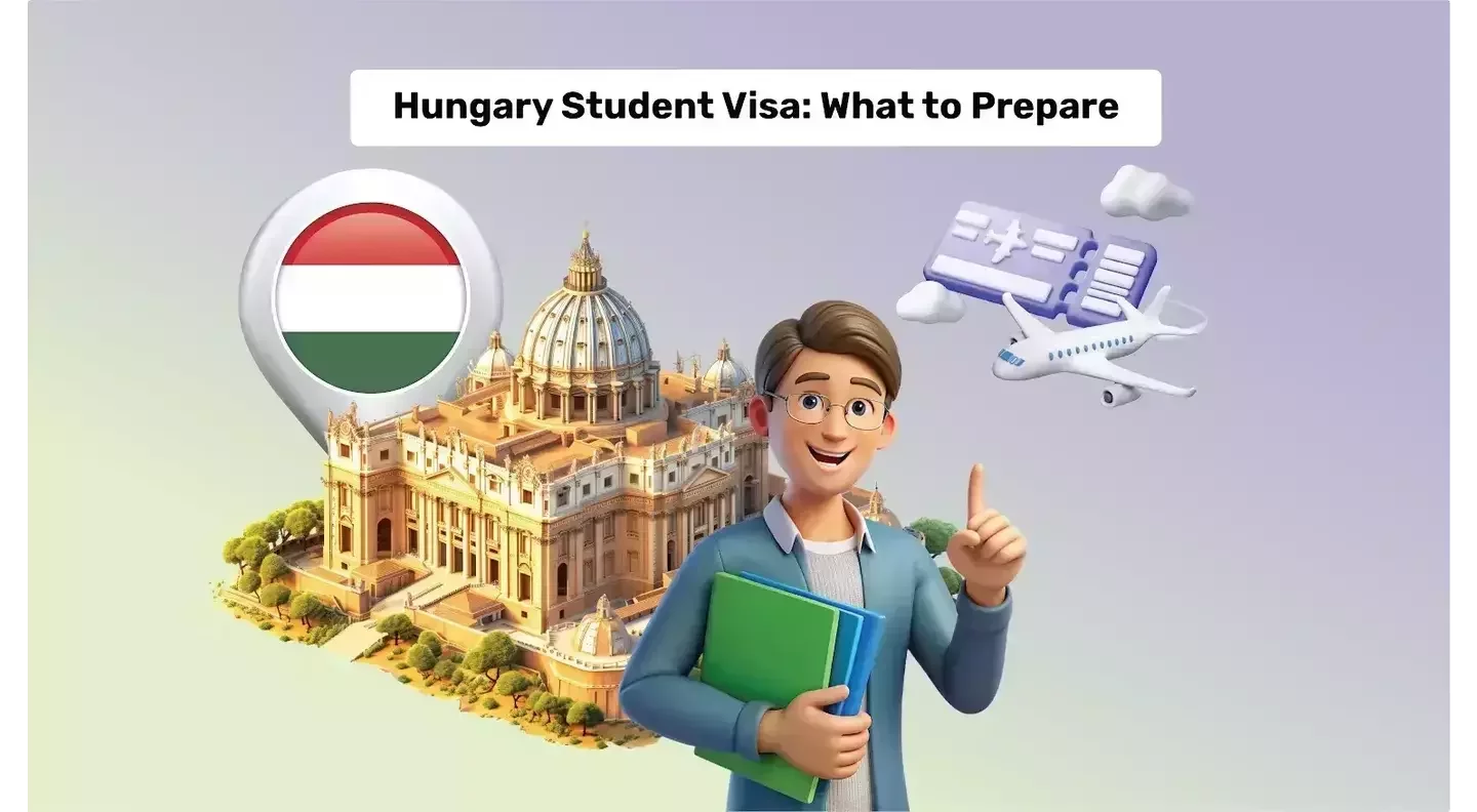 A Clear Guide to Secure Hungary Student Visa With Ease