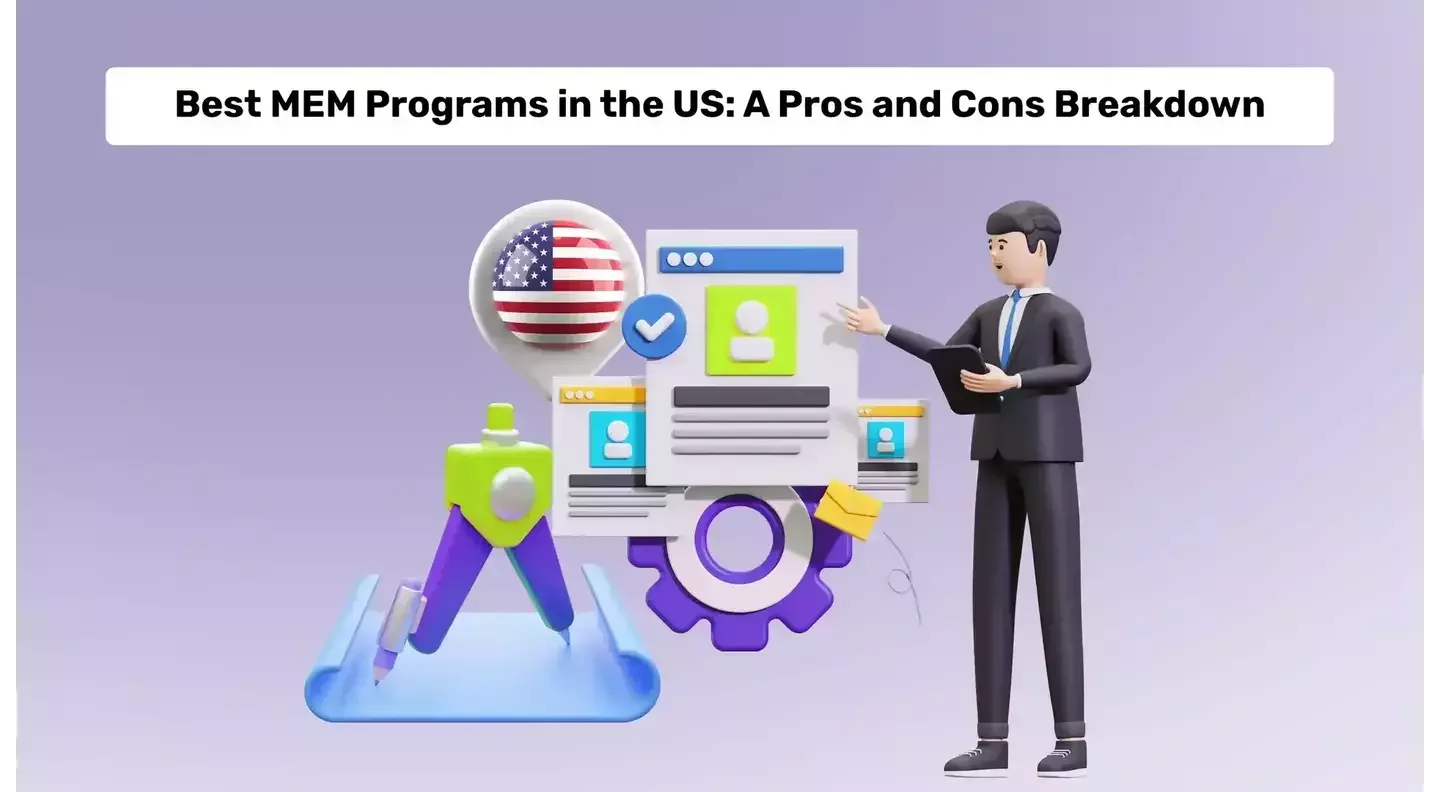 Pros and Cons of Top MEM Programs in the US