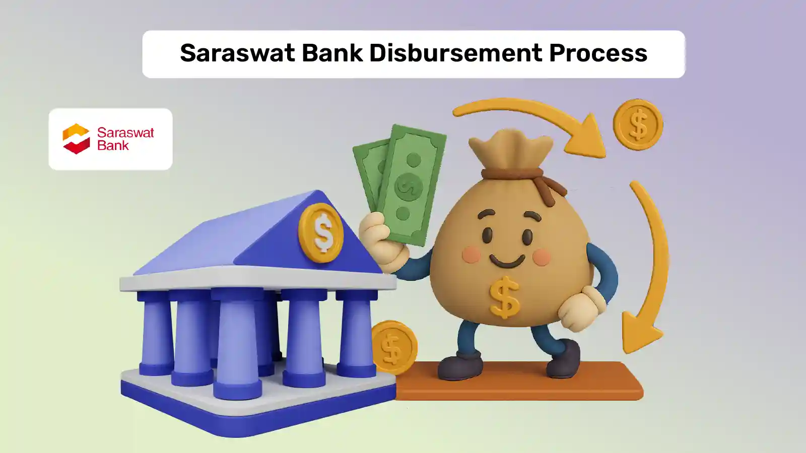 Saraswat Bank Education Loan Disbursement Process