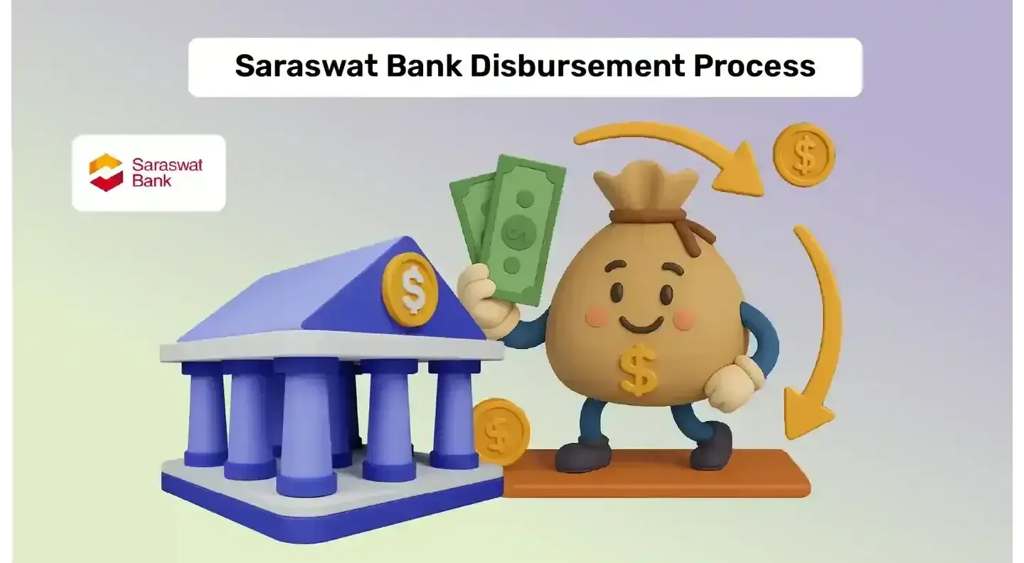 Saraswat Bank Education Loan Disbursement Process