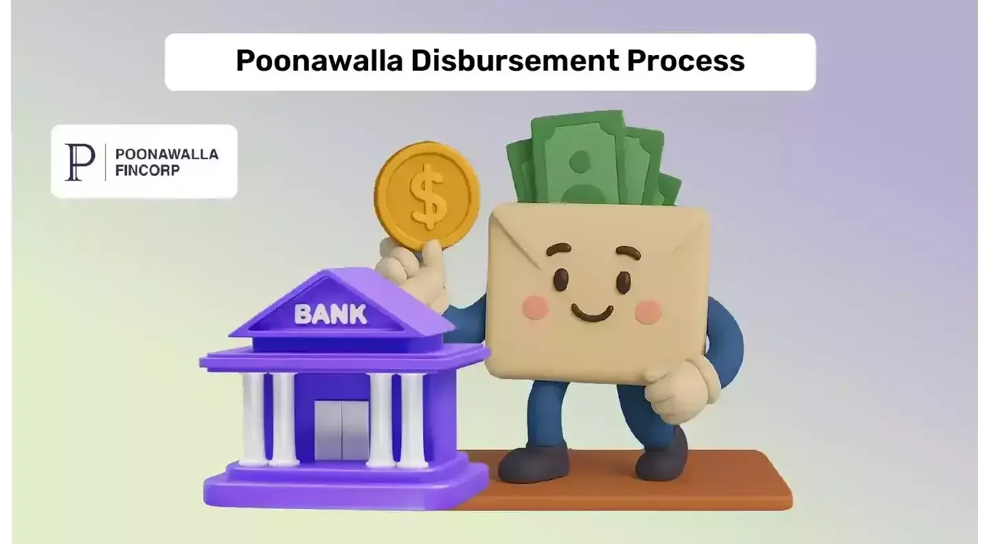 Poonawalla Fincorp Education Loan Disbursement Process