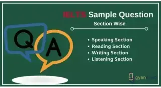  IELTS Sample Questions - Section-Wise