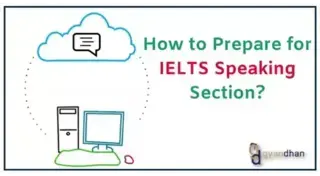 How to Prepare for IELTS - Speaking Section?