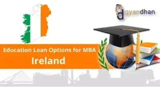 MBA in Ireland-  The Best Education Loan Options for Students