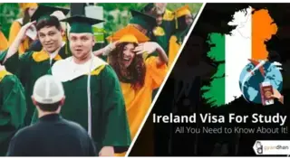 Ireland Visa For Study: All You Need to Know About It!