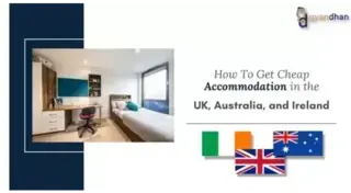 How To Get Cheap Accommodation in the UK, Australia, and Ireland