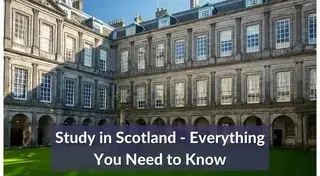 Study in Scotland - Everything You Need to Know