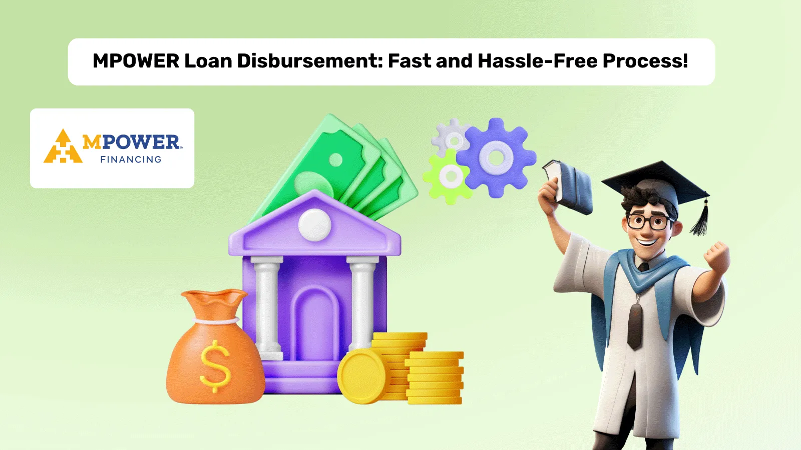 MPOWER Financing Education Loan Disbursement Process