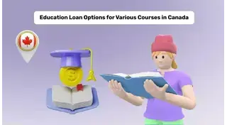 Education Loan to Study in Canada