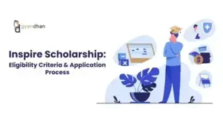 INSPIRE Scholarship: Eligibility Criteria & Application Process