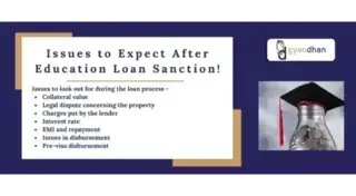 Issues to Expect After Education Loan Sanction 