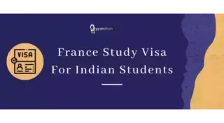 France Study Visa For Indian Students
